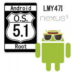 Nexus 5 Android 5.1.0 LMY47I Root化しました。